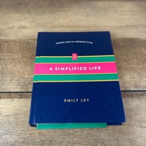 A Simplified Life Tactical Tools‎ for Intentional Living Book by Emily Ley